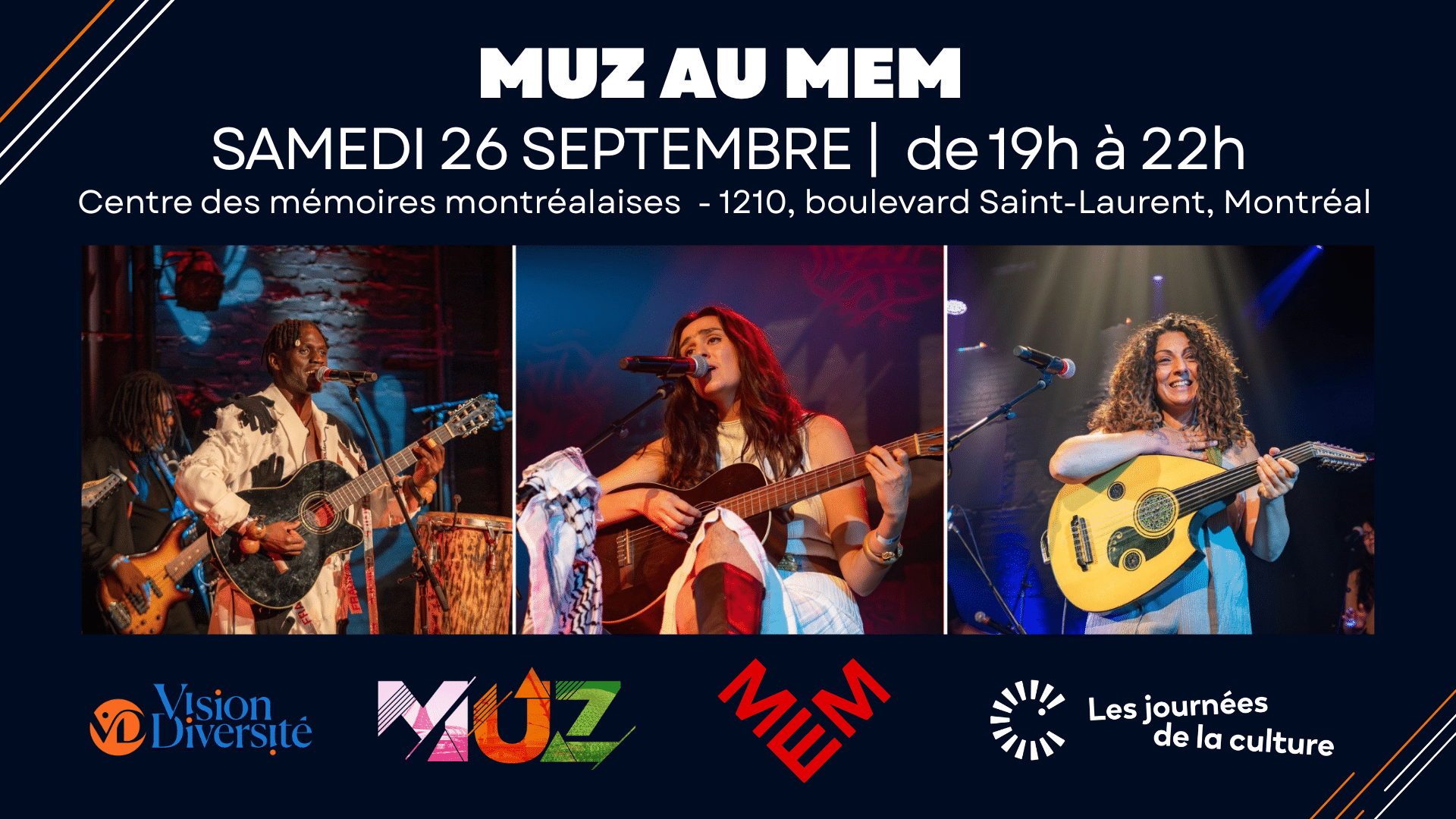 Affiche de l'événement « MUZ AU MEM », qui aura lieu le 26 septembre de 19 h à 22 h à Montréal, avec des photos de musiciens en train de jouer et les logos de l'événement en bas de l'affiche.